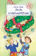 Cover: Die 3a im Weihnachtstrubel - Hase und Igel Verlag