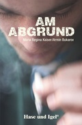 Cover: Am Abgrund - Hase und Igel Verlag