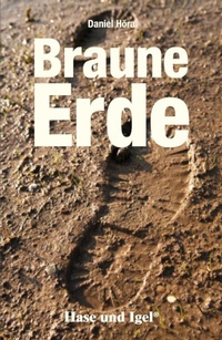 Enlarge image Cover: Braune Erde - Hase und Igel Verlag