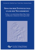 Cover: Somatischer Entwicklungsstand der Neugeborenen - Cuvillier Verlag