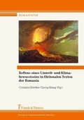 Cover: Reflexe eines Umwelt- und Klimabewusstseins in fiktionalen Texten der Romania - Frank & Timme