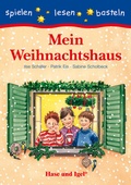 Cover: Mein Weihnachtshaus - Hase und Igel Verlag