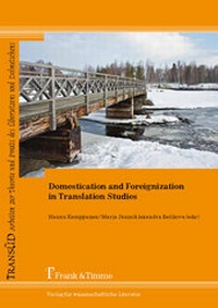 Enlarge image Cover: Domestication and Foreignization in Translation Studies - Frank & Timme