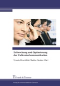 Cover: Erforschung und Optimierung der Callcenterkommunikation - Frank & Timme