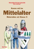 Cover: Komm mit ins Mittelalter - Hase und Igel Verlag