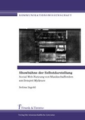 Cover: Showb&uuml;hne der Selbstdarstellung - Frank & Timme