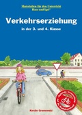 Cover: Verkehrserziehung in der 3. und 4. Klasse - Hase und Igel Verlag