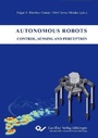 Cover: AUTONOMOUS ROBOTS - Cuvillier Verlag