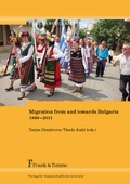 Cover: Migration from and towards Bulgaria 1989-2011 - Frank & Timme