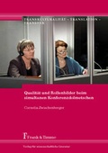 Cover: Qualit&auml;t und Rollenbilder beim simultanen Konferenzdolmetschen - Frank & Timme