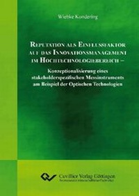 Abbildung von: REPUTATION ALS EINFLUSSFAKTOR AUF DAS INNOVATIONSMANAGMENT IM HOCHTECHNOLOGIEBEREICH - Cuvillier Verlag