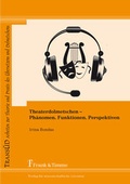 Cover: Theaterdolmetschen - Ph&auml;nomen, Funktionen, Perspektiven - Frank & Timme