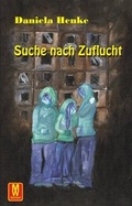 Cover: Suche nach Zuflucht - Machtwortverlag