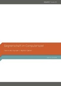 Cover: Gegnerschaft im Computerspiel - Universit&auml;tsverlag Potsdam