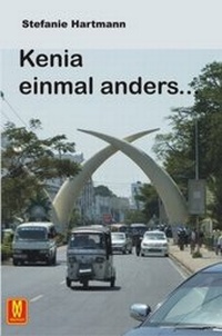 Abbildung von: Kenia einmal anders - Machtwortverlag