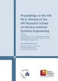 Enlarge image Cover: Proceedings of the 4th Ph.D. Retreat of the HPI Research School on Service-oriented Systems Engineering - Universitätsverlag Potsdam