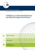 Cover: Leitfaden zur Internationalisierung von Biotechnologieunternehmen - Universit&auml;tsverlag Potsdam
