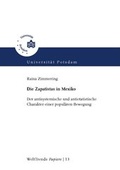 Cover: Die Zapatistas in Mexiko - Universit&auml;tsverlag Potsdam