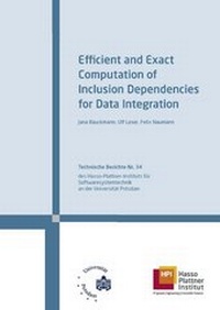 Enlarge image Cover: Efficient and exact computation of inclusion dependencies for data integration - Universitätsverlag Potsdam