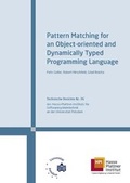 Cover: Pattern Matching for an object-oriented and dynamically typed programming language - Universit&auml;tsverlag Potsdam