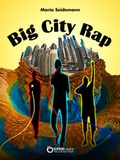 Cover: Big City Rap - EDITION digital