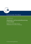 Cover: Mittelstands- und Innovationsfinanzierung in Deutschland - Universit&auml;tsverlag Potsdam
