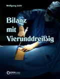 Cover: Bilanz mit Vierunddrei&szlig;ig - EDITION digital