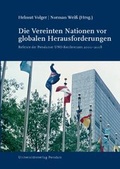 Cover: Die Vereinten Nationen vor globalen Herausforderungen - Universit&auml;tsverlag Potsdam