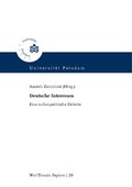 Cover: Deutsche Interessen - Universit&auml;tsverlag Potsdam