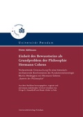 Cover: Einheit des Bewusstseins als Grundproblem der Philosophie Hermann Cohens - Universit&auml;tsverlag Potsdam