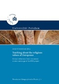 Cover: Teaching about the religious values of Europeans - Universit&auml;tsverlag Potsdam