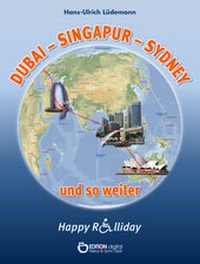 Abbildung von: Dubai - Sydney - Singapur und so weiter - EDITION digital