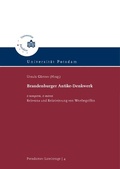Cover: Brandenburger Antike-Denkwerk - Universit&auml;tsverlag Potsdam
