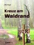 Cover: Kreuz am Waldrand - EDITION digital