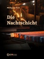 Cover: Die Nachtschicht - EDITION digital