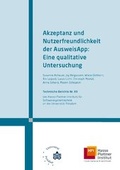 Cover: Akzeptanz und Nutzerfreundlichkeit der AusweisApp - Universit&auml;tsverlag Potsdam