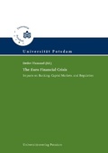 Cover: The Euro Financial Crisis - Universit&auml;tsverlag Potsdam