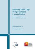 Cover: Repairing event logs using stochastic process models - Universit&auml;tsverlag Potsdam