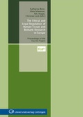 Cover: The Ethical and Legal Regulation of Human Tissue and Biobank Research in Europe - Universit&auml;tsverlag G&ouml;ttingen