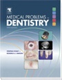 Cover: Medical Problems in Dentistry - Churchill Livingstone