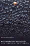 Cover: Materialit&auml;t und Bildlichkeit - Kulturverlag Kadmos Berlin