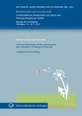 Cover: Biodiversit&auml;t und Gesellschaft Biodiversity and Society Gesellschaftliche Dimensionen von Schutz und Nutzung biologischer Vielfalt - Universit&auml;tsverlag G&ouml;ttingen