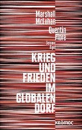 Cover: Krieg und Frieden im globalen Dorf - Kulturverlag Kadmos Berlin
