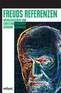 Cover: Freuds Referenzen - Kulturverlag Kadmos Berlin