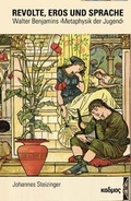 Cover: Revolte, Eros und Sprache - Kulturverlag Kadmos Berlin