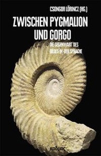 Abbildung von: Zwischen Pygmalion und Gorgo - Kulturverlag Kadmos Berlin