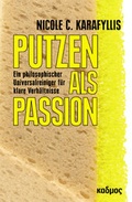 Cover: Putzen als Passion - Kulturverlag Kadmos Berlin