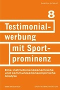 Cover: Testimonialwerbung mit Sportprominenz - Herbert von Halem Verlag