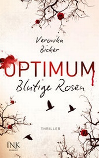 Enlarge image Cover: Optimum - Blutige Rosen - INK