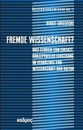 Cover: Fremde Wissenschaft? - Kulturverlag Kadmos Berlin